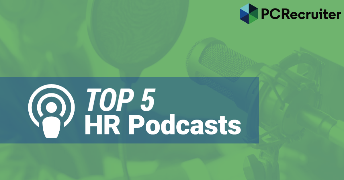 Top 5 HR Podcasts You Should Listen To