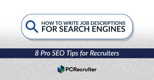 How To Write Job Descriptions For Search Engines